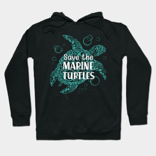 Marine Turtle - Save the marine turtles Hoodie